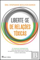 Liberte-se de Relações Tóxicas
