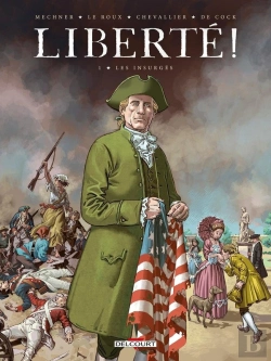 Bertrand.pt - Liberté ! Tome 1 : Les Insurgés