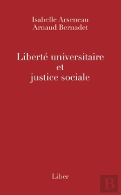 Liberté Universitaire Et Justice Sociale