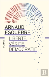 Liberté, Vérité, Démocratie