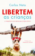 Libertem as Crianças