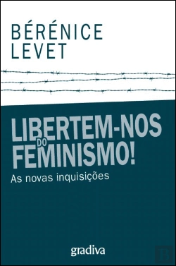 Bertrand.pt - Libertem-nos do Feminismo!