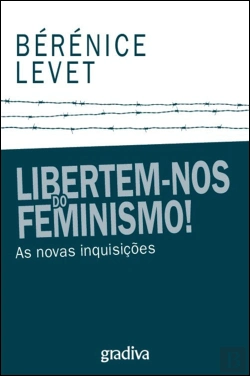 Bertrand.pt - Libertem-nos do Feminismo!