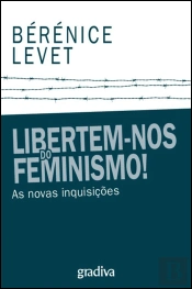 Libertem-Nos Do Feminismo!