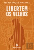 Libertem os Velhos