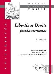 Libertés Et Droits Fondamentaux. 2e Édition