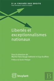 Libertés Et Exceptionnalismes Nationaux