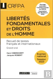 Libertes Fondamentales Et Droits De L'Homme - Crfpa - Examen National Session 2023 - Recueil De Text