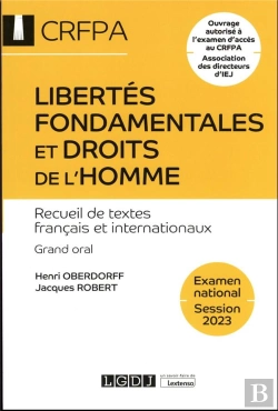 Bertrand.pt - Libertes Fondamentales Et Droits De L'Homme - Crfpa - Examen National Session 2023 - Recueil De Text