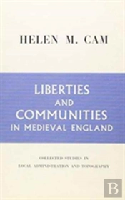 Liberties And Communities In Mediaeval England