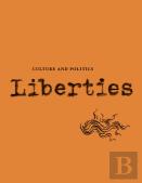 Liberties Journal Of Culture And Politics