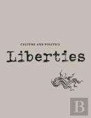Liberties Journal Of Culture And Politics