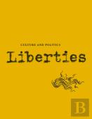 Liberties Journal Of Culture And Politics