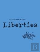 Liberties Journal Of Culture And Politics