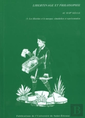 Libertinage Et Philosophie N.5 ; Les Libertins Et Le Masque ; Simulation Et Representation