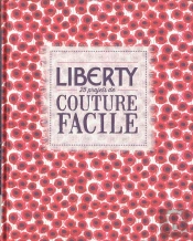 Liberty 25 Projets De Couture Facile