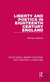 Liberty And Poetics In Eighteenth Century England