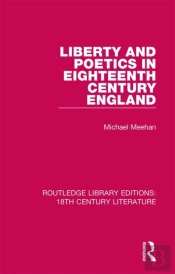 Liberty And Poetics In Eighteenth Century England