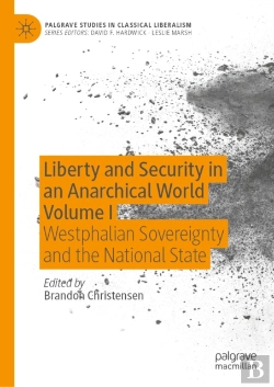 Bertrand.pt - Liberty And Security In An Anarchical World Volume I
