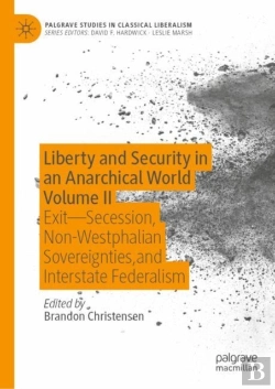 Bertrand.pt - Liberty And Security In An Anarchical World Volume Ii