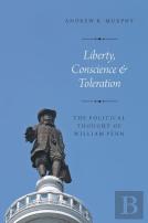 Liberty, Conscience, And Toleration