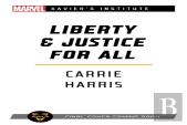 Liberty & Justice For All