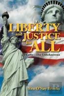 Liberty & Justice For All