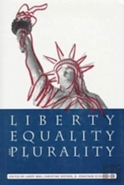 Liberty, Equality, And Plurality