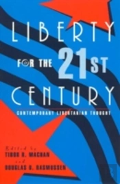 Liberty For The 21st Century