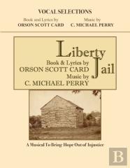 Liberty Jail * Vocal Selections