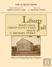 Liberty Jail * Vocal Selections