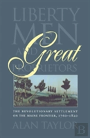 Liberty Men And Great Proprietors