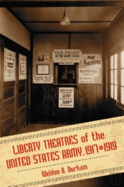 Bertrand.pt - Liberty Theatres Of The United States Army, 1917-1919