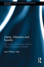 Liberty, Toleration And Equality