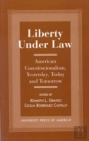 Liberty Under Law