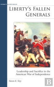 Liberty'S Fallen Generals