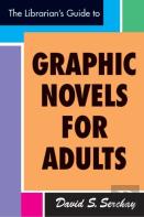 Librarian'S Guide To Graphic Novels For Adults