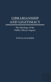 Librarianship And Legitimacy