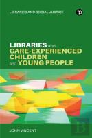 Libraries And Care-Experienced Children And Young People