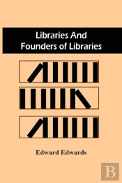 Libraries And Founders Of Libraries