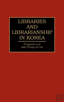 Bertrand.pt - Libraries And Librarianship In Korea