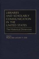 Libraries And Scholarly Communication In The United States
