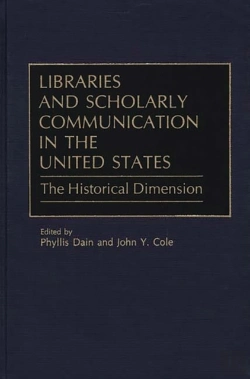 Bertrand.pt - Libraries And Scholarly Communication In The United States