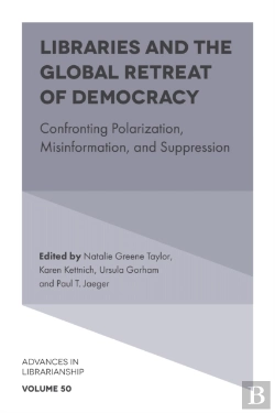 Bertrand.pt - Libraries And The Global Retreat Of Democracy