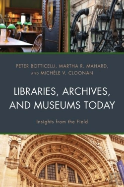Bertrand.pt - Libraries, Archives, And Museums Today