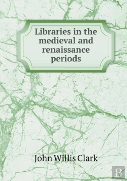 Bertrand.pt - Libraries In The Medieval And Renaissance Periods