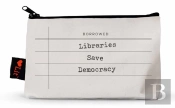 Libraries Save Democracy Pencil Pouch