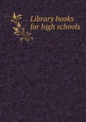 Library Books For High Schools