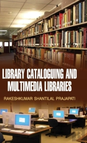 Library Cataloguing And Multimedia Libraries