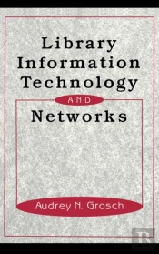 Library Information Technology And Networks